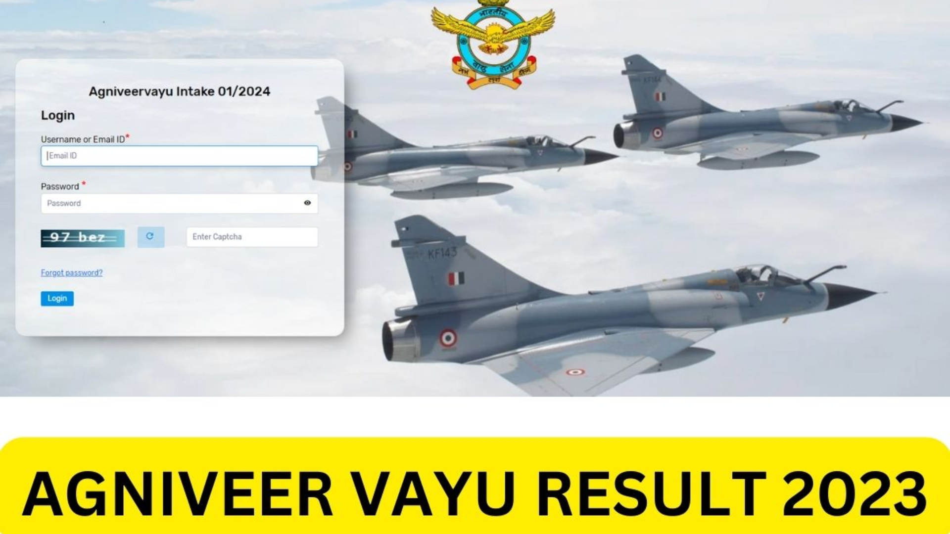 Airforce Agniveer Vayu Intake 01/2024 Recruitment 2023: Exam City and Admit Card Information