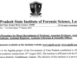 Uttar Pradesh State Institute of Forensic Science, UPSIFS Lucknow Teaching and Non Teaching Recruitment 2024 Apply Online Form