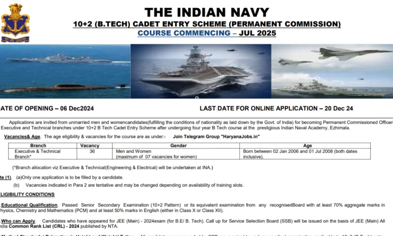 Navy 10+2 (B.Tech) Cadet Entry Scheme Notification Out for JULY 2025 Course Executive and Technical Branch, Apply Online