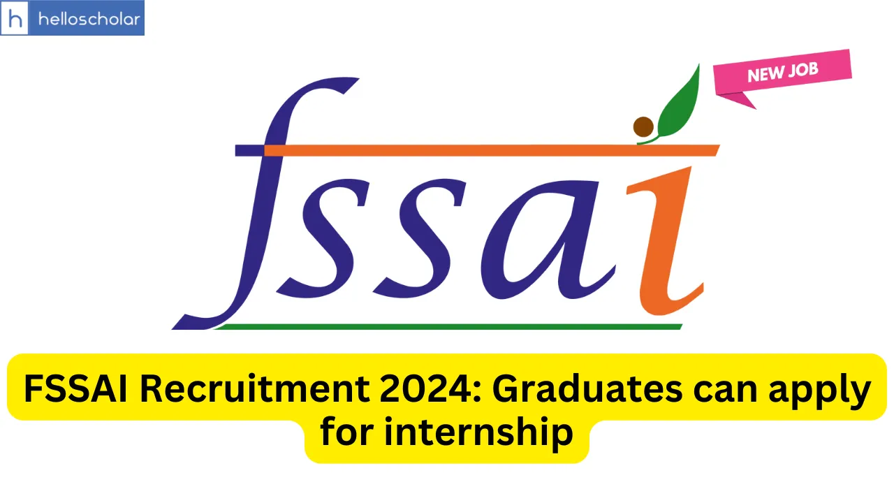 FSSAI Recruitment 2024: Graduates can apply for internship, Salary Rs.10,000 per month