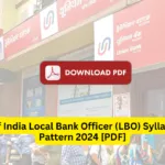 Union Bank of India Local Bank Officer (LBO) Syllabus and Exam Pattern 2024 [PDF]