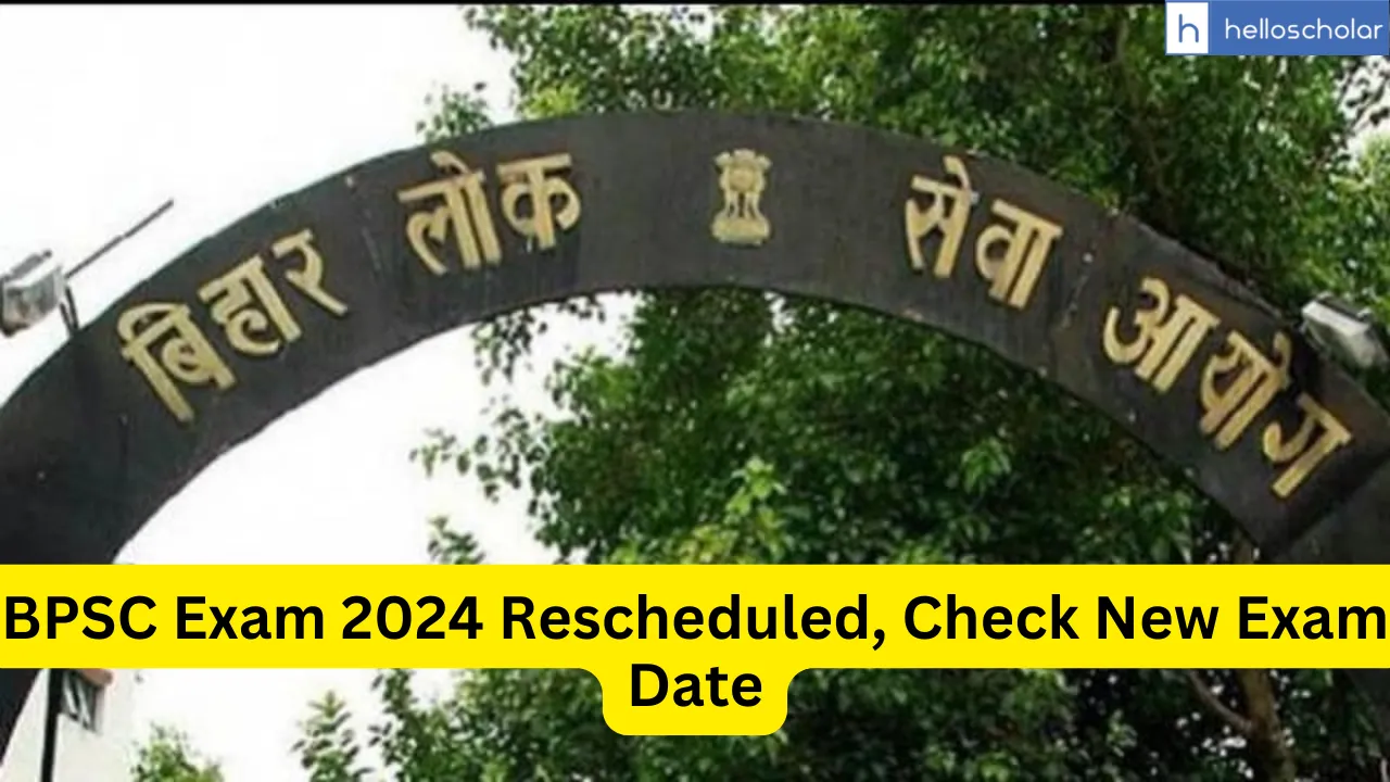 BPSC Exam 2024 Rescheduled, Check New Exam Date