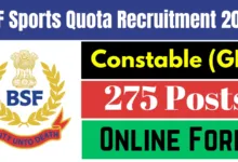 BSF Sports Quota Recruitment 2024 Constable Notification OUT for 275 Posts, Apply Online