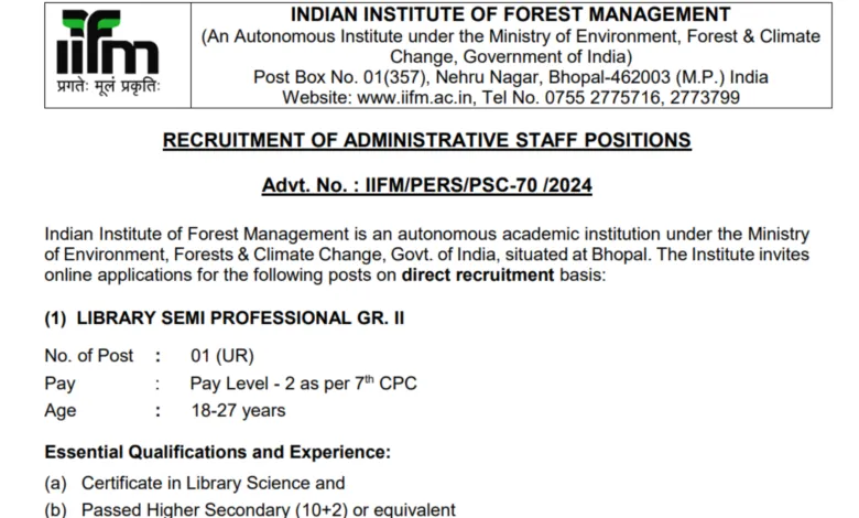 IIFM Bhopal Recruitment 2024: Apply Online for Jr. Assistant, Steno & Other Administrative Staff Posts