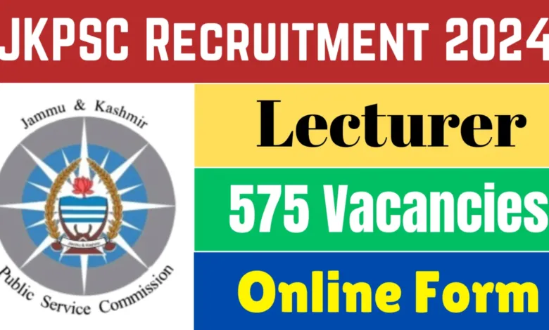 JKPSC School Lecturer Recruitment 2024 Apply Online for 575 Posts