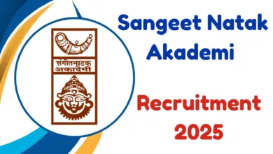 Sangeet Natak Akademi Recruitment 2025 Notification Released for Various Posts, Apply Online