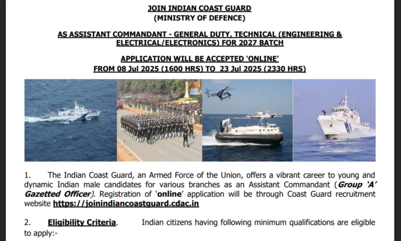 Indian Coast Guard (ICG) Assistant Commandant (AC) Recruitment 2025 Notification Released and Apply Online for 170 Posts