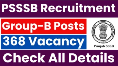 PSSSB Group B Recruitment 2025 Notification Released and Apply Online for 368 Various Posts