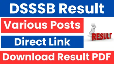 Delhi DSSSB New Latest Result, Upcoming Results Date 2025