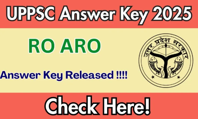 UPPSC RO/ARO 2023 Answer Key 2025 Released, Check Now