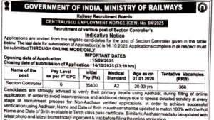 Railway RRB Section Controller Recruitment 2025 Notification Released and Apply Online for 368 Posts
