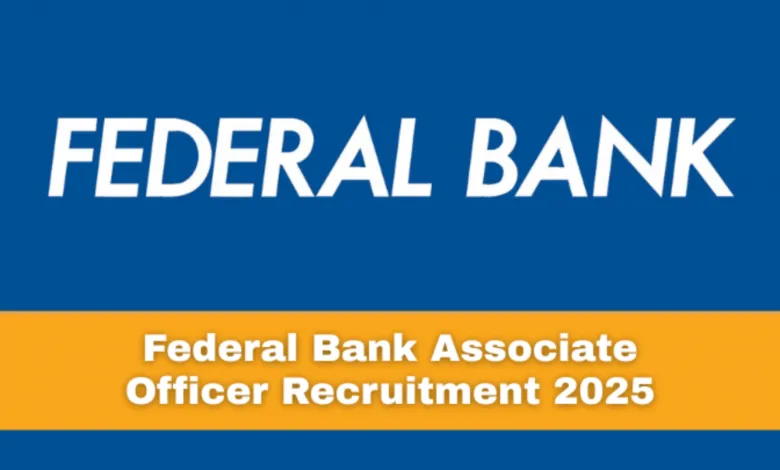 Federal Bank Associate Officer Recruitment 2025 Notification Released and Apply Online