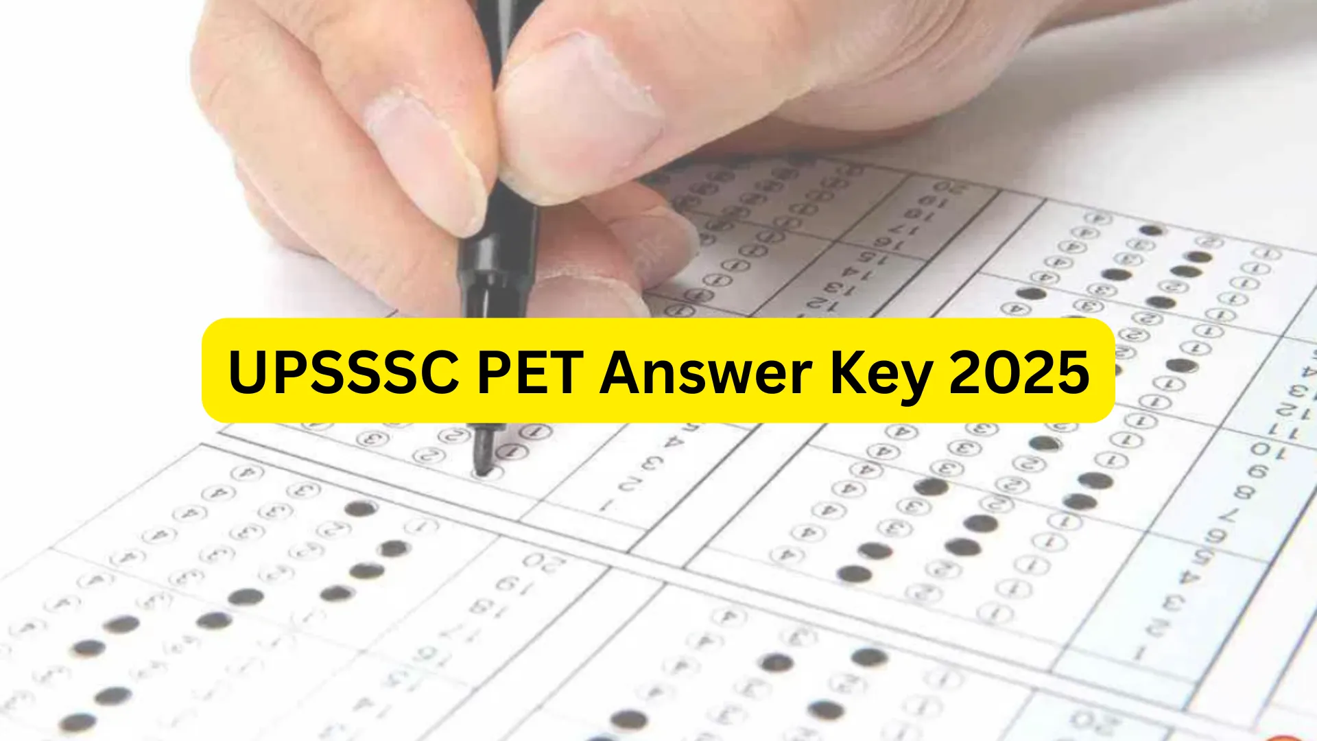 UPSSSC UP Preliminary Eligibility Test (PET) Answer Key 2025 Released, Check Now
