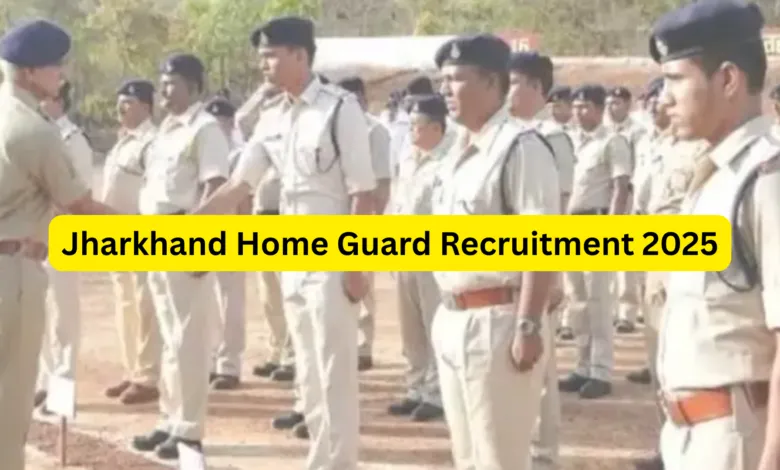 Jharkhand Home Guard Recruitment 2025 Notification Released and Apply Online for 463 Posts