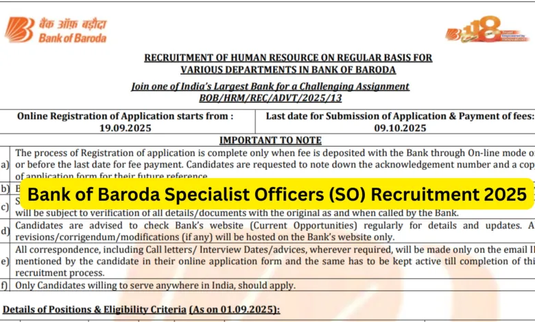 Bank of Baroda Specialist Officers (SO) Recruitment 2025 Notification Released and Apply Online