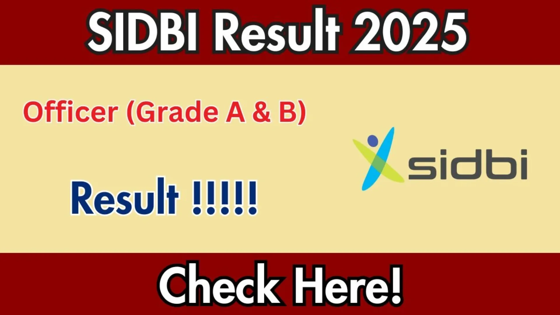SIDBI Officers Grade A & B Exam Result 2025 Released for 76 Posts, Check Now