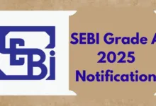 SEBI Grade A (Assistant Manager) Recruitment 2025 Notification Released for 110 Posts, Apply Online