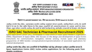 ISRO SAC Technician & Pharmacist Recruitment 2025 Notification Released, Apply Online