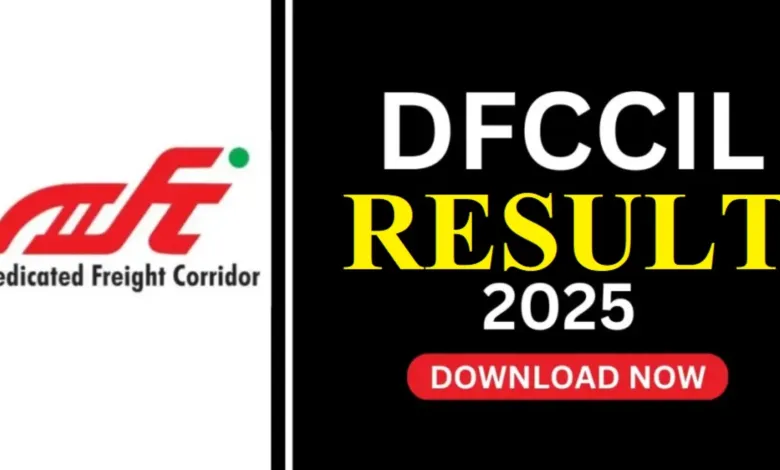 DFCCIL MTS, Jr Manager, Executive & Other Posts Stage-I Exam Result 2025 Released, Check Now