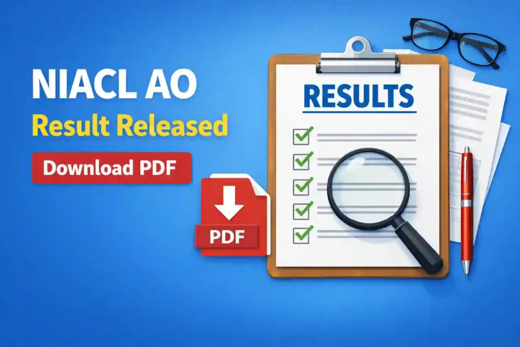 NIACL Administrative Officer (550 Posts) Result 2025 Released, Download PDF