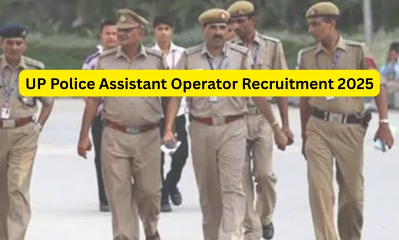 UP Police Assistant Operator Recruitment 2025 Notification Released and Apply Online