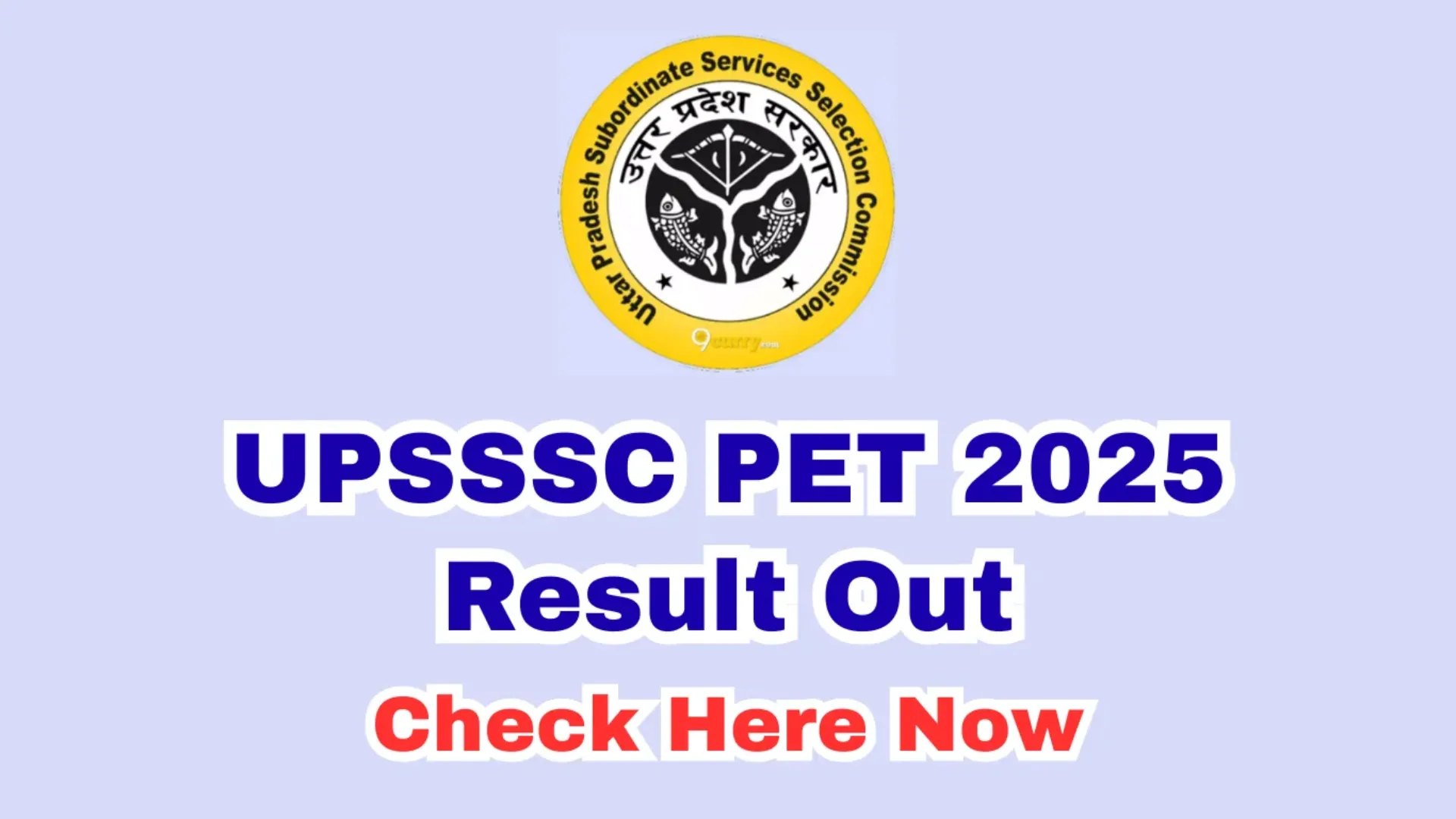 UPSSSC UP Preliminary Eligibility Test (PET) Result 2025 Released, Check From This Link