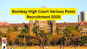 Bombay High Court Recruitment 2025 Notification Released for 2381 Various Posts, Apply Online