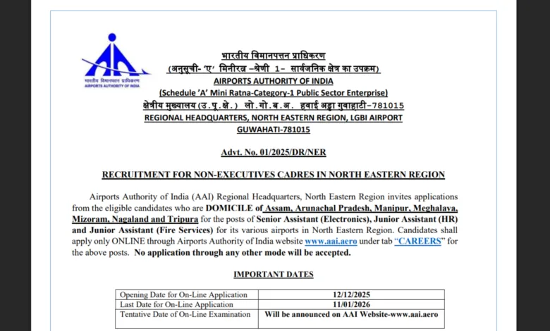 AAI NER Non Executive Junior & Senior Assistant Recruitment 2025 Notification Released, Apply Online