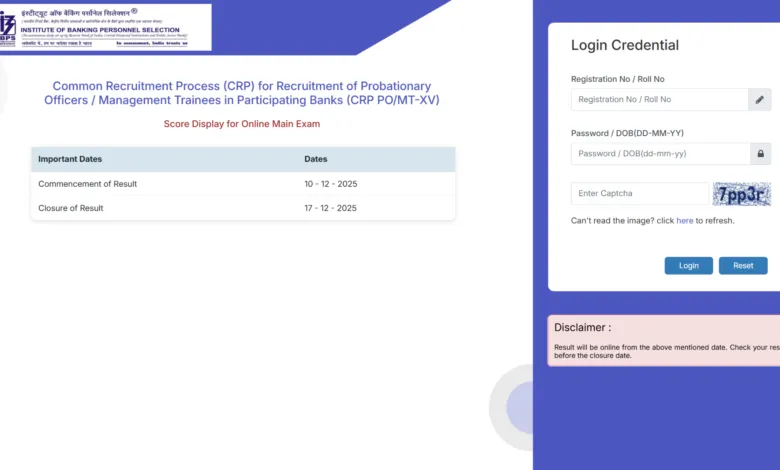 IBPS Probationary Officer (PO) / Management Trainee (MT) 15th Exam Result 2025 Released, Check Now
