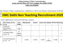 IIMC Delhi Non Teaching Recruitment 2025 Notification Released and Apply Online for Various Posts
