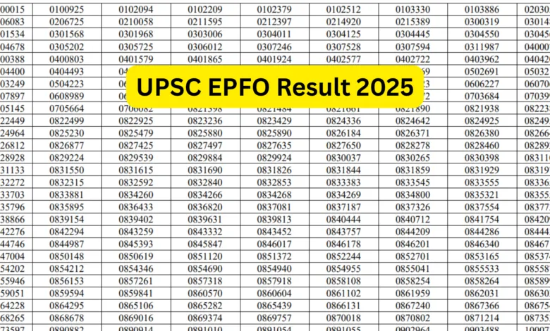 UPSC EPFO EO/AO and APFC (230 Posts) Exam Result 2025 Released, Download PDF