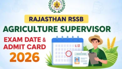 Rajasthan RSSB Agriculture Supervisor (1100 Posts) Exam Date & Admit Card 2026 Released, Check Now