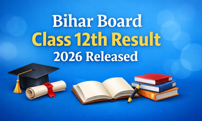 BSEB Bihar Board Class 12th (Inter) Exam Result 2026 Released, Check From This Link