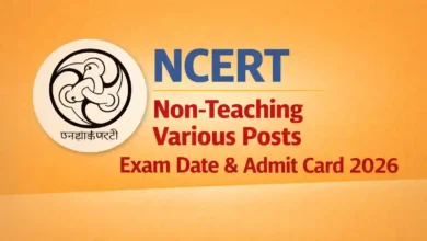 NCERT Non-Teaching (173 Posts) Exam Date & Admit Card 2026 Released, Check Now