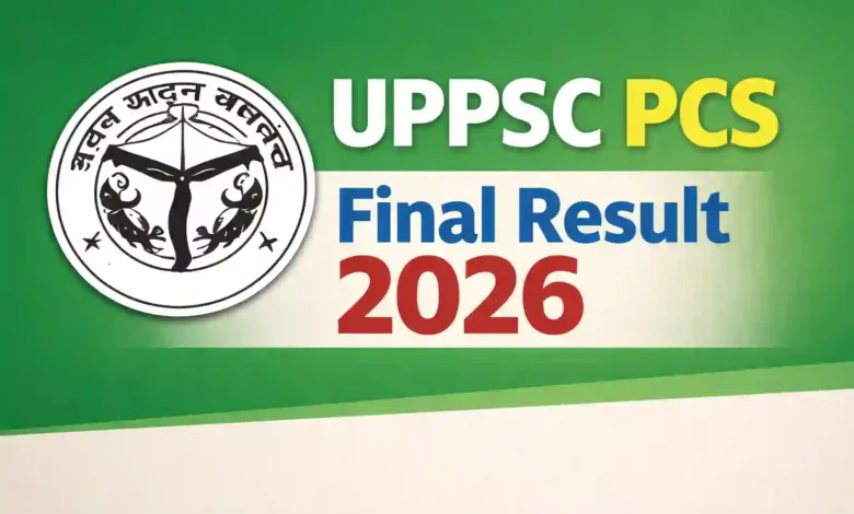 UPPSC PCS 2024 Final Result 2026 Declared, Check Selection List and Post-wise Results