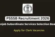 PSSSB Clerk Recruitment 2026 Notification Released & Apply Online