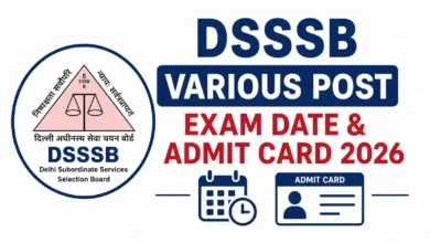Delhi DSSSB Various Post Exam Date & Admit Card 2026 Released, Check Now