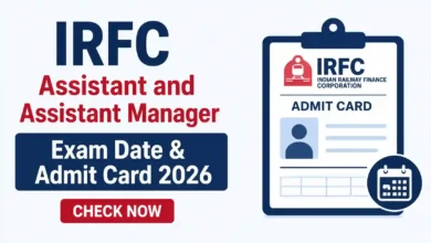 IRFC Assistant and Assistant Manager Exam Date & Admit Card 2026 Released, Check Now