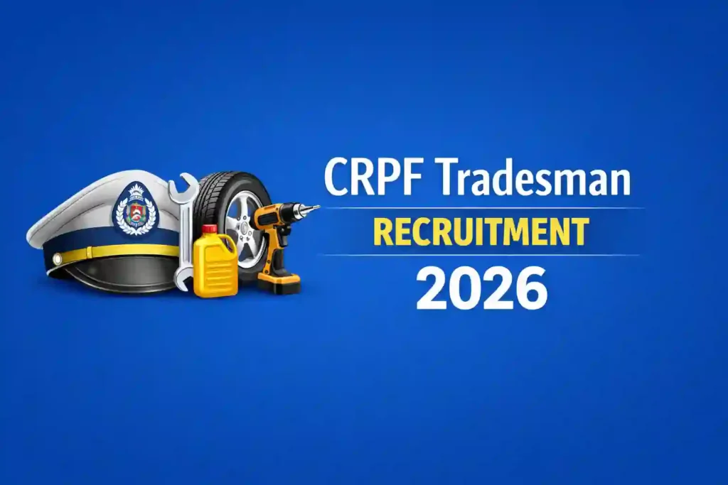 CRPF Tradesman Recruitment 2026 Notification Released for 9175 Post, Apply Online
