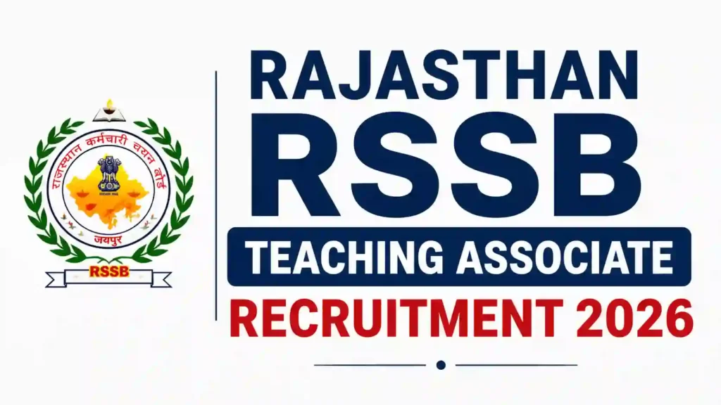Rajasthan RSSB Teaching Associate Recruitment 2026 Notification Released for 3540 Posts, Apply Online
