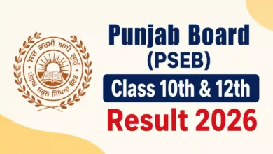 Punjab Board (PSEB) Class 10th & 12th Result 2026 Released, Check From This Link