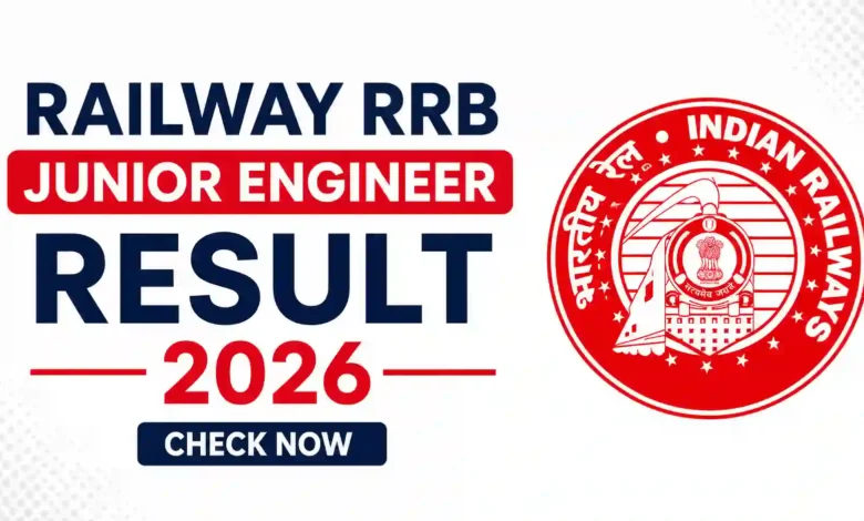 Railway RRB Junior Engineer (JE-2585 Posts) Result 2026 Released, Download Merit List & Cut-Off PDF