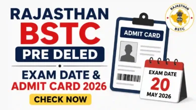 Rajasthan BSTC (Pre DELED) Exam Admit Card 2026 Released, Download Link