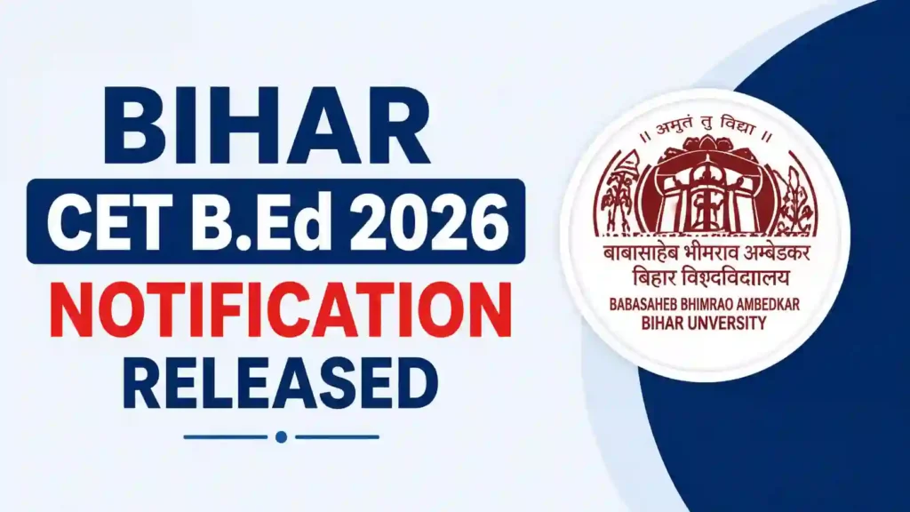 Bihar CET B.Ed Admission 2026 Notification Released & Apply Online