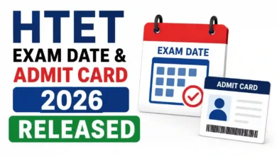 Haryana Teacher Eligibility Test (HTET) January 2026 Exam Date & Admit Card Released, Check Now