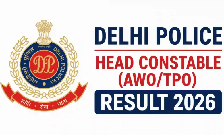 Delhi Police Head Constable (AWO/TPO-443 Posts) Result 2026 Released, Download Merit List & Cut-Off PDF
