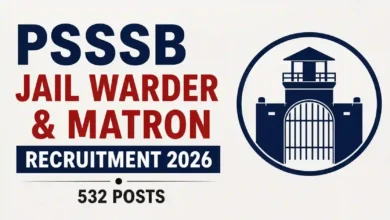 PSSSB Punjab Jail Warder & Matron Recruitment 2026 Notification Released for 532 Posts, Apply Online