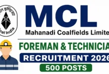 Mahanadi Coalfields Limited (MCL) Foreman and Technician Recruitment 2026 Notification Released & Apply Online for 500 Posts