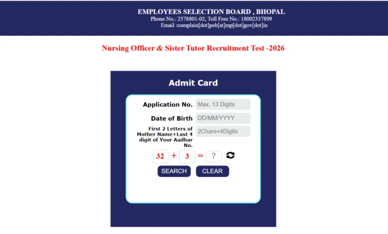 MPESB Nursing Officer & Sister Tutor (2317 Posts) Admit Card 2026 Released, Download Now