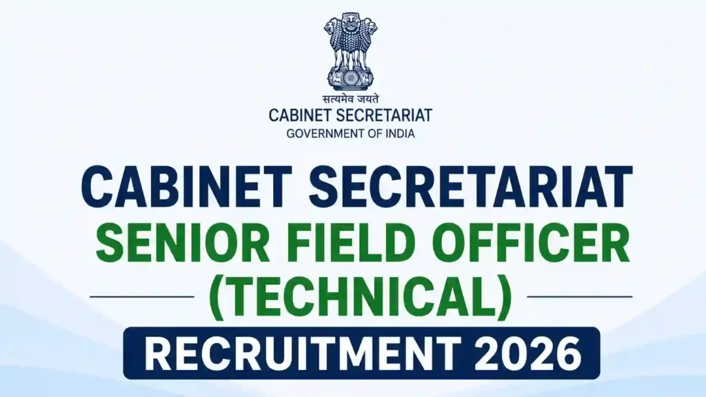 Cabinet Secretariat SFO (Technical) Recruitment 2026 Notification & Offline Form